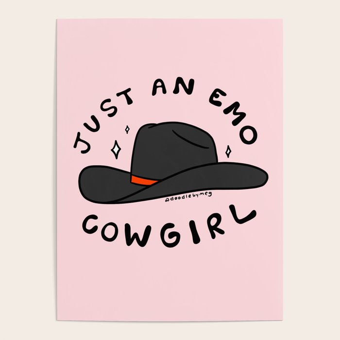 Just An Emo Cowgirl Poster Gallery Image 1