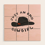 Just An Emo Cowgirl Wood Wall Art Gallery Image 1