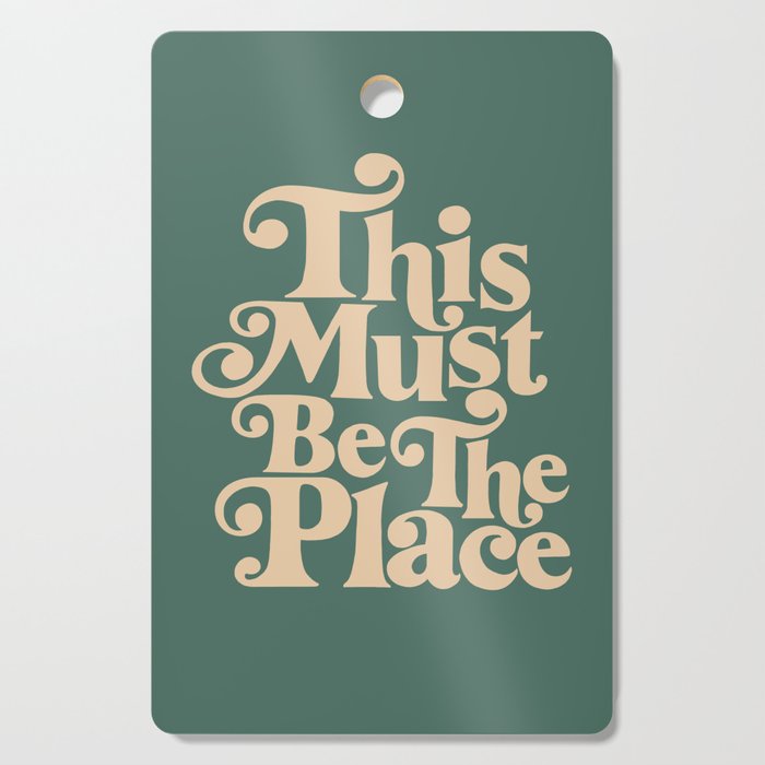 This Must Be The Place - Green & Beige Cutting Board Gallery Image 1