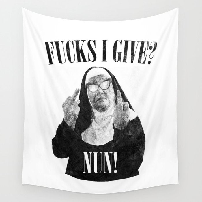Funny Fucks I Give, Nun Saying Wall Tapestry Gallery Image 1