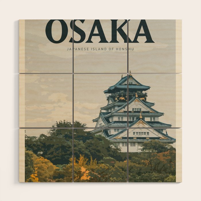 Visit Osaka Wood Wall Art Gallery Image 1