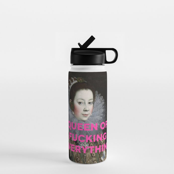 Queen of Fucking Everything - Feminist Water Bottle Gallery Image 1