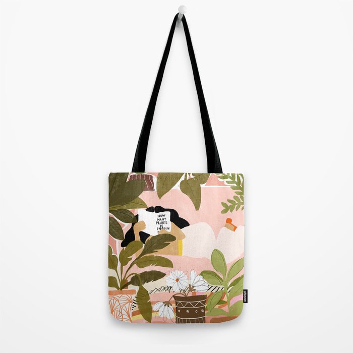 How Many Plants Is Enough Plants? Tote Bag Gallery Image 2