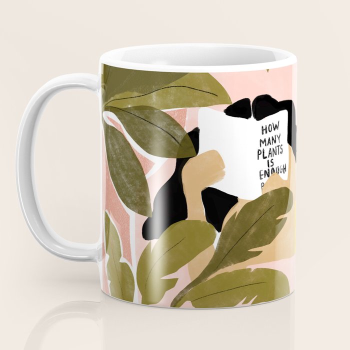 How Many Plants Is Enough Plants? Coffee Mug Gallery Image 3