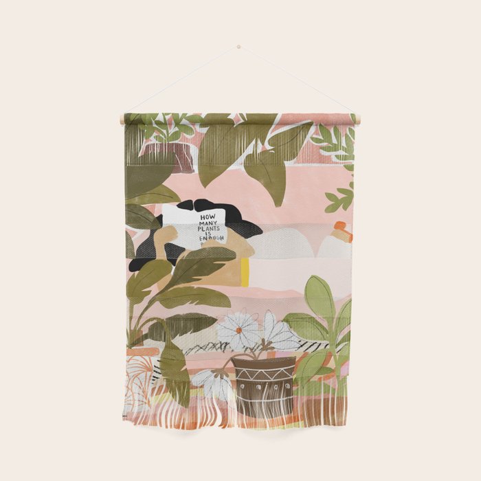 How Many Plants Is Enough Plants? Wall Hanging Gallery Image 1