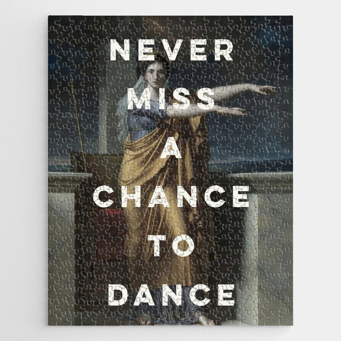 Never Miss A Chance To Dance Jigsaw Puzzle Gallery Image 1