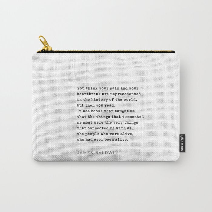 James Baldwin Quote on Books Carry All Pouch Gallery Image 1