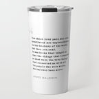 James Baldwin Quote on Books Travel Mug Gallery Image 1