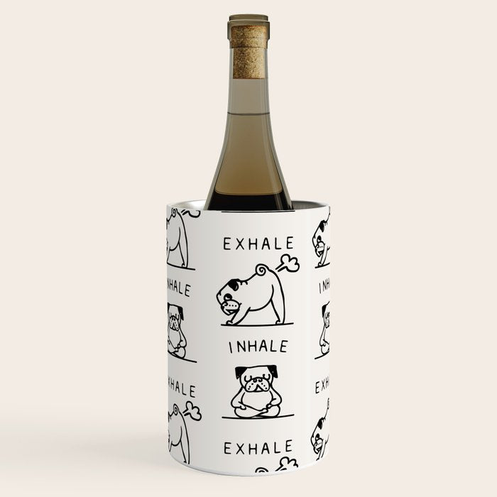 Inhale Exhale Pug Wine Chiller Gallery Image 3