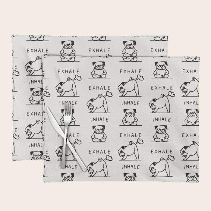 Inhale Exhale Pug Placemat Gallery Image 1