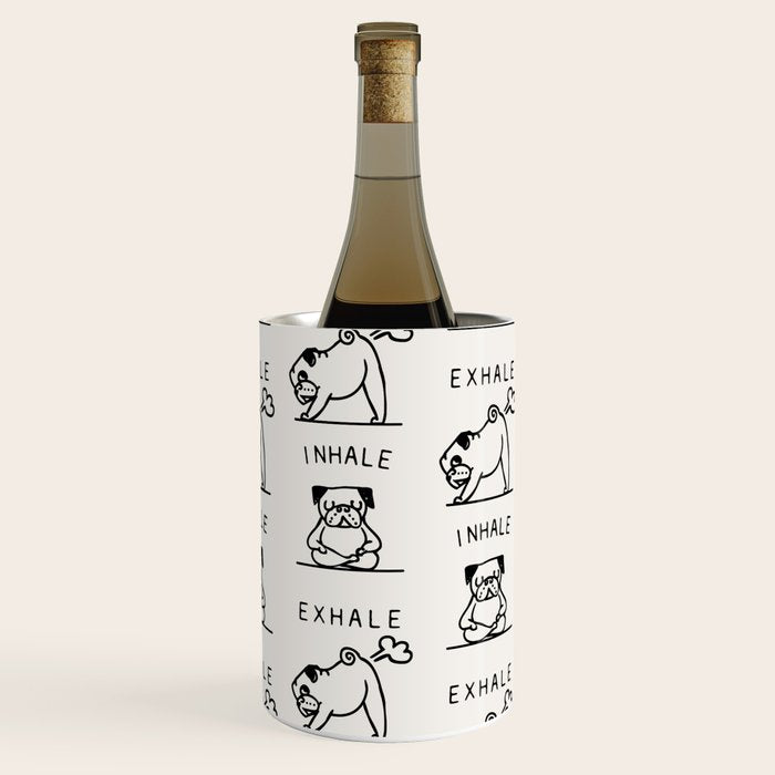 Inhale Exhale Pug Wine Chiller Gallery Image 2