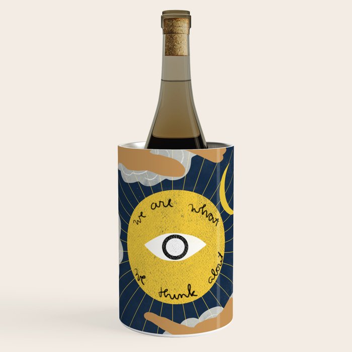 We Are What We Think About Wine Chiller Gallery Image 1