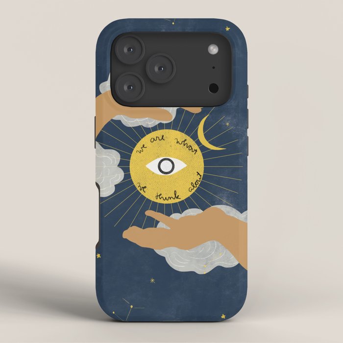 We Are What We Think About iPhone Case Gallery Image 3