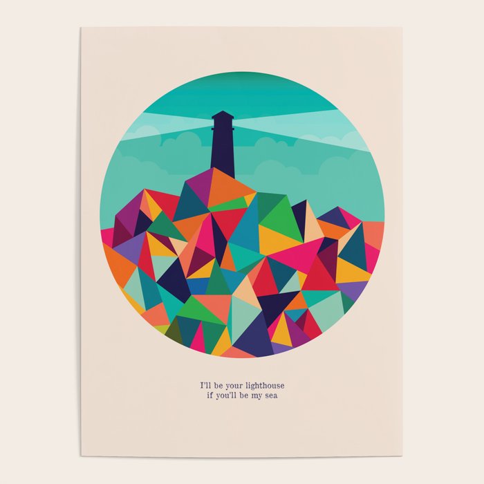 I'll be your lighthouse if you'll be my sea Poster Gallery Image 4