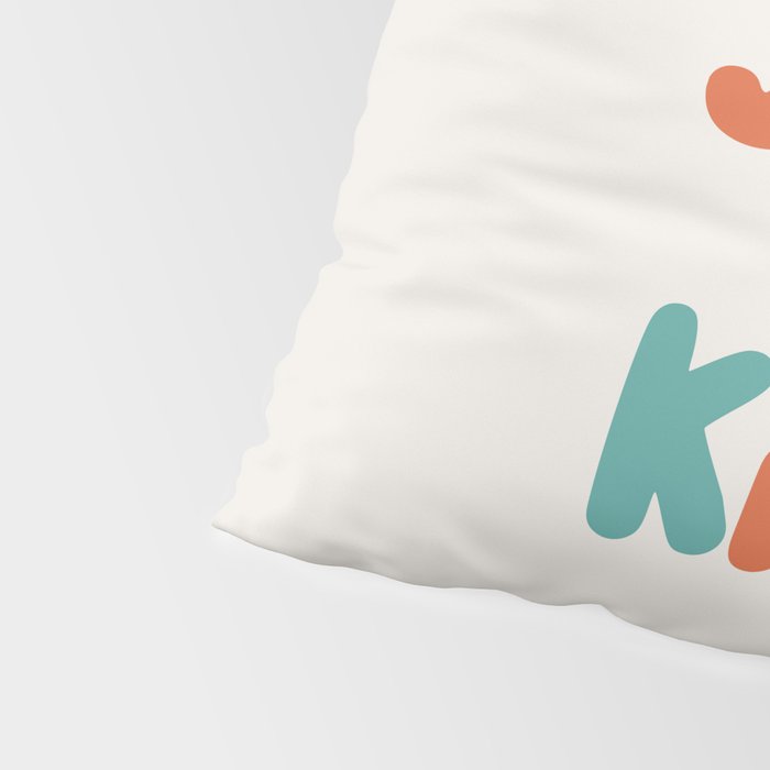 Just Be Kind Pillow Sham Gallery Image 4