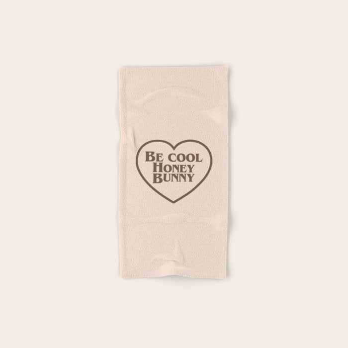Be Cool, Funny Quote Bath Towel Gallery Image 1