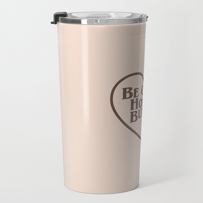 Be Cool, Funny Quote Travel Mug Gallery Image 3