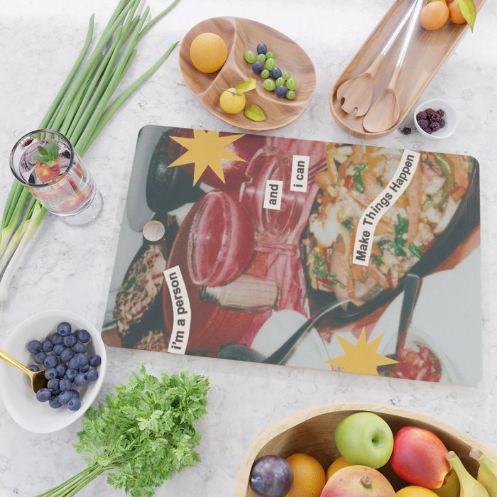 i'm a person and i can Make Things Happen Cutting Board Gallery Image 2