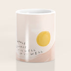 Inhale Exhale It Is Well It Is Well Coffee Mug Gallery Image 4