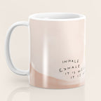Inhale Exhale It Is Well It Is Well Coffee Mug Gallery Image 3