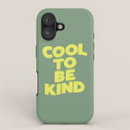 Cool to Be Kind iPhone Case Gallery Image 1