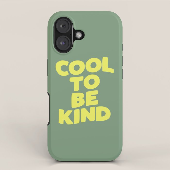 Cool to Be Kind iPhone Case Gallery Image 1