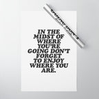 IN THE MIDST OF WHERE YOUâRE GOING DONâT FORGET TO ENJOY WHERE YOU ARE motivational typography Wrapping Paper Gallery Image 1