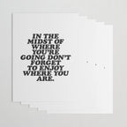 IN THE MIDST OF WHERE YOUâRE GOING DONâT FORGET TO ENJOY WHERE YOU ARE motivational typography Wrapping Paper Gallery Image 3