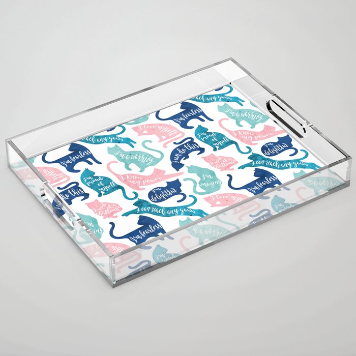 Be like a cat // white background pastel pink blue aqua and teal cat silhouettes with affirmations Acrylic Tray Gallery Image 1