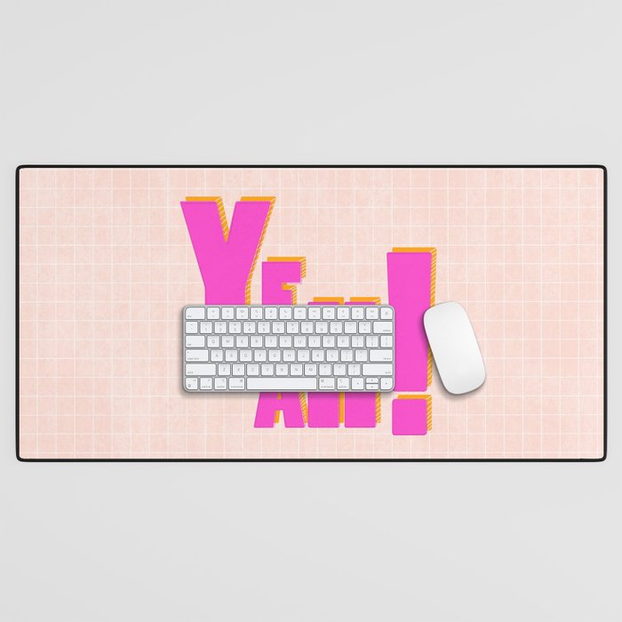 YEAH! Desk Mat Gallery Image 1