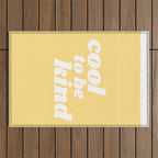 cool to be kind Outdoor Rug Gallery Image 1