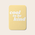 cool to be kind Bath Mat Gallery Image 1
