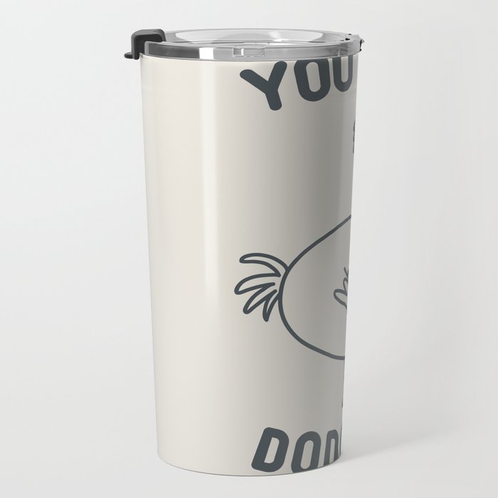 You can dodo it Travel Mug Gallery Image 3
