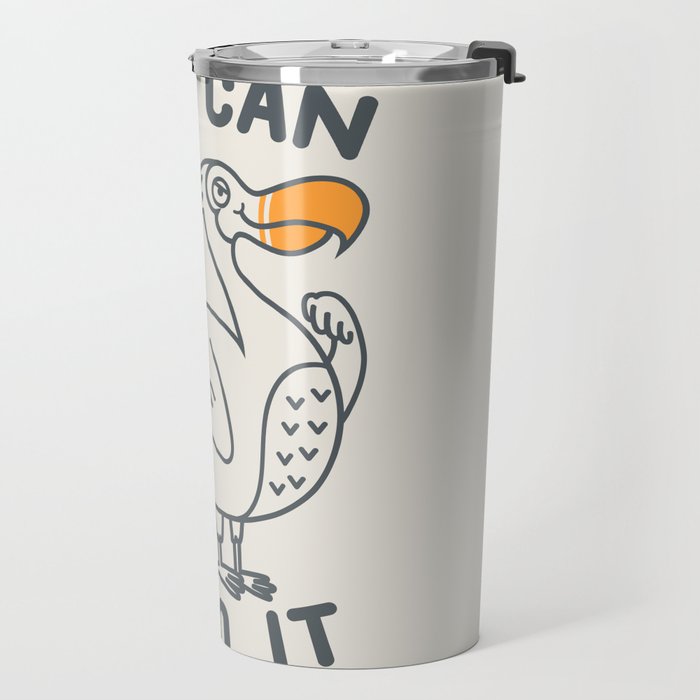 You can dodo it Travel Mug Gallery Image 2