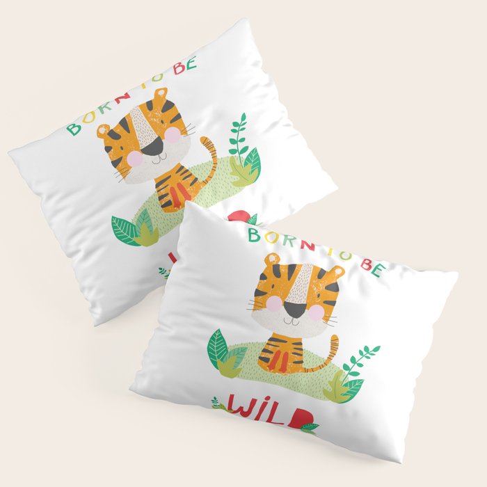 Born to Be Wild Pillow Sham Gallery Image 3