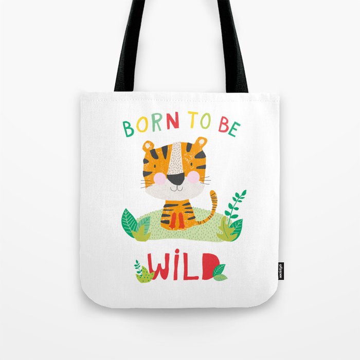 Born to Be Wild Tote Bag Gallery Image 1