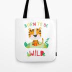 Born to Be Wild Tote Bag Gallery Image 1