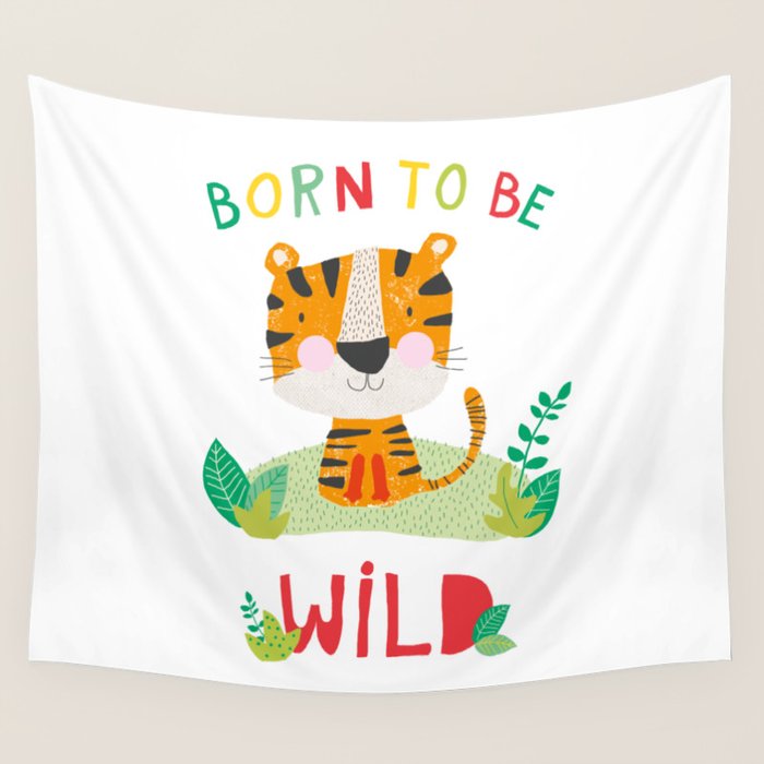 Born to Be Wild Wall Tapestry Gallery Image 1