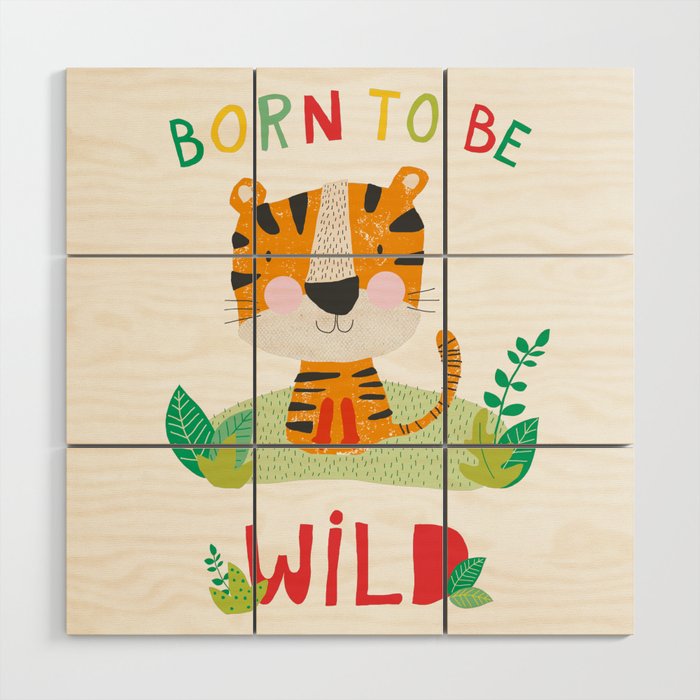 Born to Be Wild Wood Wall Art Gallery Image 1