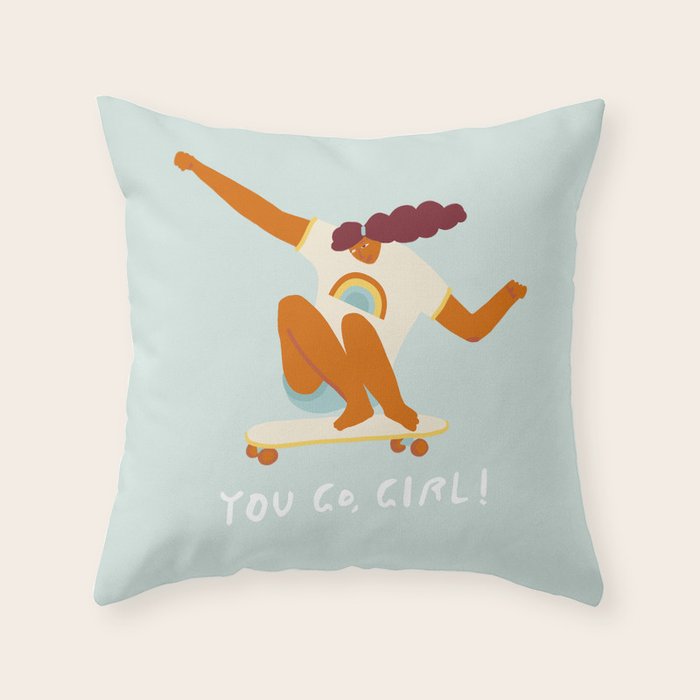 You go, girl! Throw Pillow Gallery Image 6