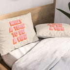 What A Time To Be A Vibe: The Peach Edition Pillow Sham Gallery Image 2