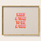 What A Time To Be A Vibe: The Peach Edition Serving Tray Gallery Image 1