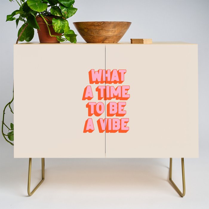 What A Time To Be A Vibe: The Peach Edition Credenza Gallery Image 1