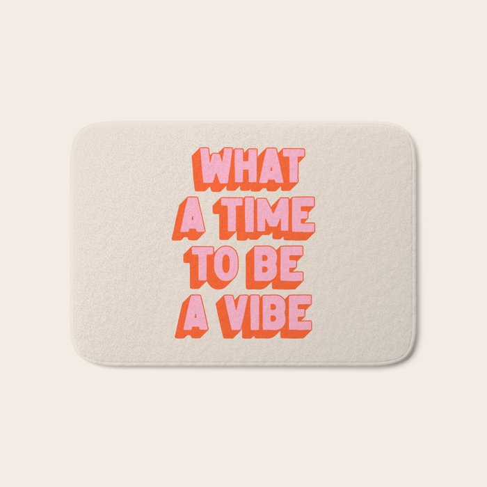 What A Time To Be A Vibe: The Peach Edition Bath Mat Gallery Image 1