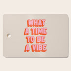 What A Time To Be A Vibe: The Peach Edition Cutting Board Gallery Image 1