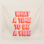 What A Time To Be A Vibe: The Peach Edition Wall Tapestry Gallery Image 4