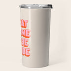 What A Time To Be A Vibe: The Peach Edition Travel Mug Gallery Image 2
