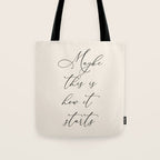 Maybe This Is How It Starts Tote Bag Gallery Image 1