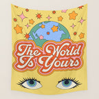 The World Is Yours Wall Tapestry Gallery Image 4