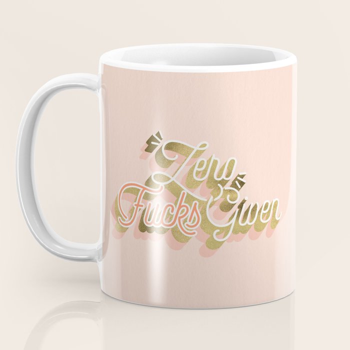 Zero F*cks Given - Blush & Gold Palette Coffee Mug Gallery Image 3